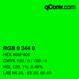 カラーコード: RGB 0 244 0 | qconv.com