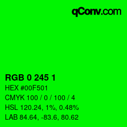 Color code: RGB 0 245 1 | qconv.com