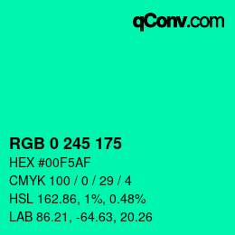 Color code: RGB 0 245 175 | qconv.com