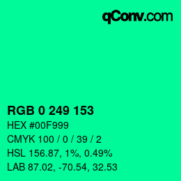 カラーコード: RGB 0 249 153 | qconv.com
