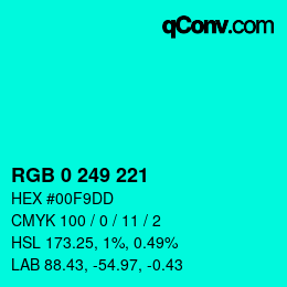 カラーコード: RGB 0 249 221 | qconv.com