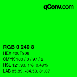 カラーコード: RGB 0 249 8 | qconv.com