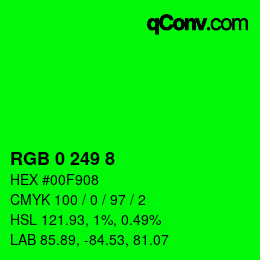 カラーコード: RGB 0 249 8 | qconv.com