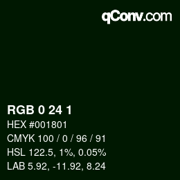 カラーコード: RGB 0 24 1 | qconv.com