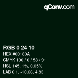 カラーコード: RGB 0 24 10 | qconv.com
