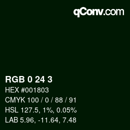 Color code: RGB 0 24 3 | qconv.com