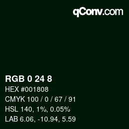 カラーコード: RGB 0 24 8 | qconv.com