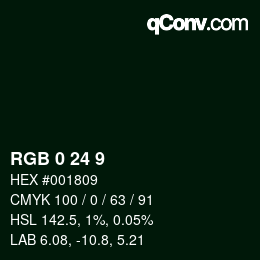 Color code: RGB 0 24 9 | qconv.com