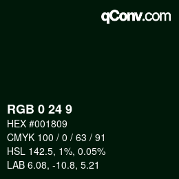 Color code: RGB 0 24 9 | qconv.com