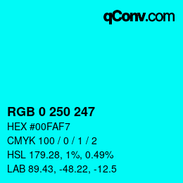 Color code: RGB 0 250 247 | qconv.com