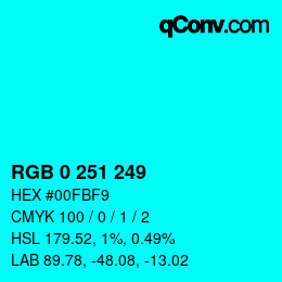 Color code: RGB 0 251 249 | qconv.com