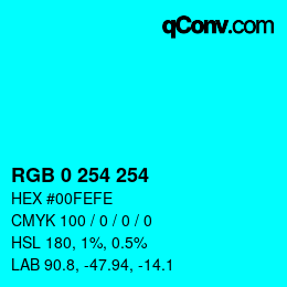 Color code: RGB 0 254 254 | qconv.com