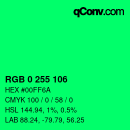 カラーコード: RGB 0 255 106 | qconv.com