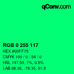 カラーコード: RGB 0 255 117 | qconv.com
