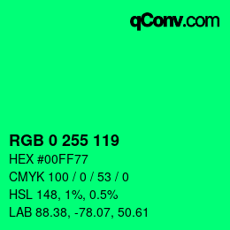 カラーコード: RGB 0 255 119 | qconv.com