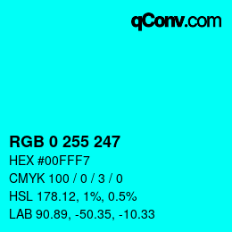 Color code: RGB 0 255 247 | qconv.com