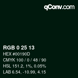 Color code: RGB 0 25 13 | qconv.com
