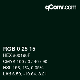 Color code: RGB 0 25 15 | qconv.com