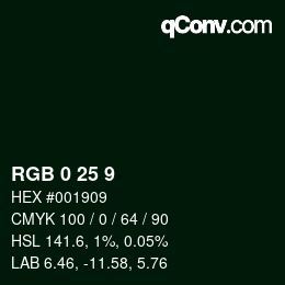 Color code: RGB 0 25 9 | qconv.com