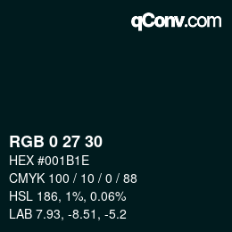 Color code: RGB 0 27 30 | qconv.com