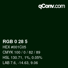 カラーコード: RGB 0 28 5 | qconv.com