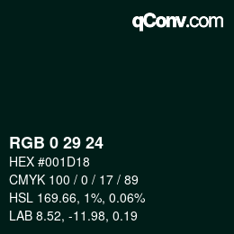 カラーコード: RGB 0 29 24 | qconv.com