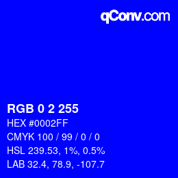 Color code: RGB 0 2 255 | qconv.com