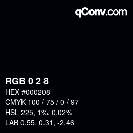 カラーコード: RGB 0 2 8 | qconv.com