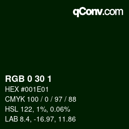 Color code: RGB 0 30 1 | qconv.com