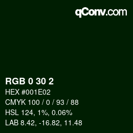 Color code: RGB 0 30 2 | qconv.com