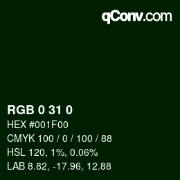 Color code: RGB 0 31 0 | qconv.com