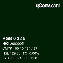 Color code: RGB 0 32 5 | qconv.com