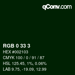 Color code: RGB 0 33 3 | qconv.com