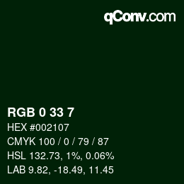 Color code: RGB 0 33 7 | qconv.com