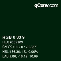 Color code: RGB 0 33 9 | qconv.com