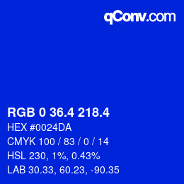 カラーコード: RGB 0 36.4 218.4 | qconv.com