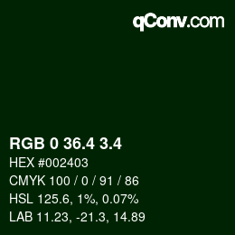 カラーコード: RGB 0 36.4 3.4 | qconv.com