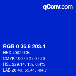 カラーコード: RGB 0 36.8 203.4 | qconv.com