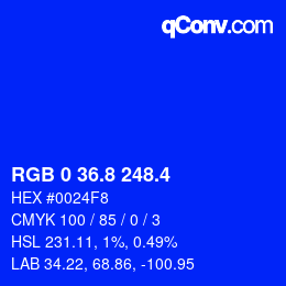 カラーコード: RGB 0 36.8 248.4 | qconv.com