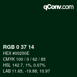 Color code: RGB 0 37 14 | qconv.com