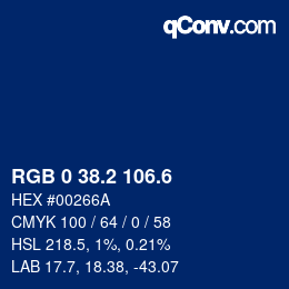 カラーコード: RGB 0 38.2 106.6 | qconv.com