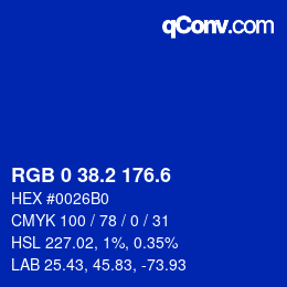 カラーコード: RGB 0 38.2 176.6 | qconv.com