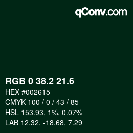 カラーコード: RGB 0 38.2 21.6 | qconv.com