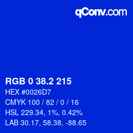 カラーコード: RGB 0 38.2 215 | qconv.com