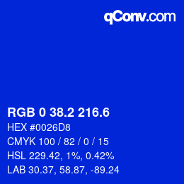 カラーコード: RGB 0 38.2 216.6 | qconv.com