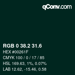 カラーコード: RGB 0 38.2 31.6 | qconv.com