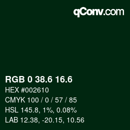 カラーコード: RGB 0 38.6 16.6 | qconv.com