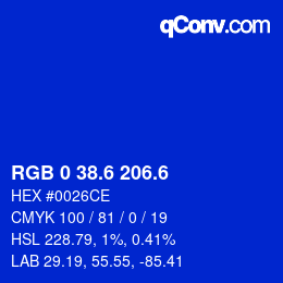 カラーコード: RGB 0 38.6 206.6 | qconv.com