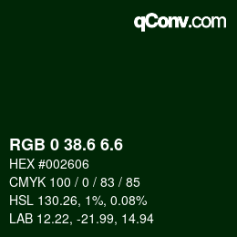 カラーコード: RGB 0 38.6 6.6 | qconv.com