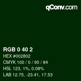 Color code: RGB 0 40 2 | qconv.com